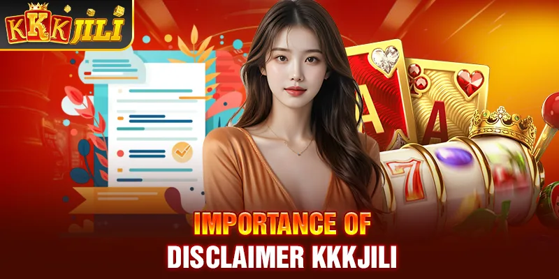 Importance of disclaimer Kkkjili