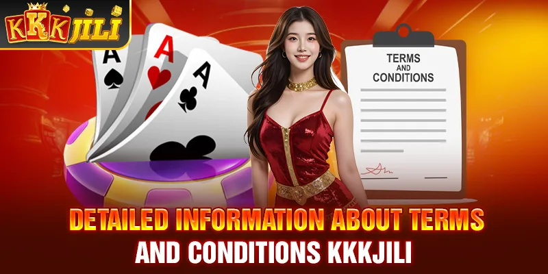 Detailed information about Terms and conditions Kkkjili 
